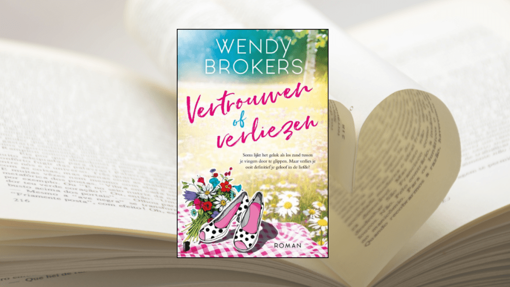 Vertrouwen of verliezen, Wendy&nbsp;Brokers