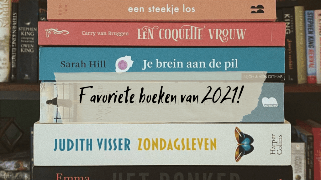 Mijn 7 favoriete boeken van&nbsp;2021!