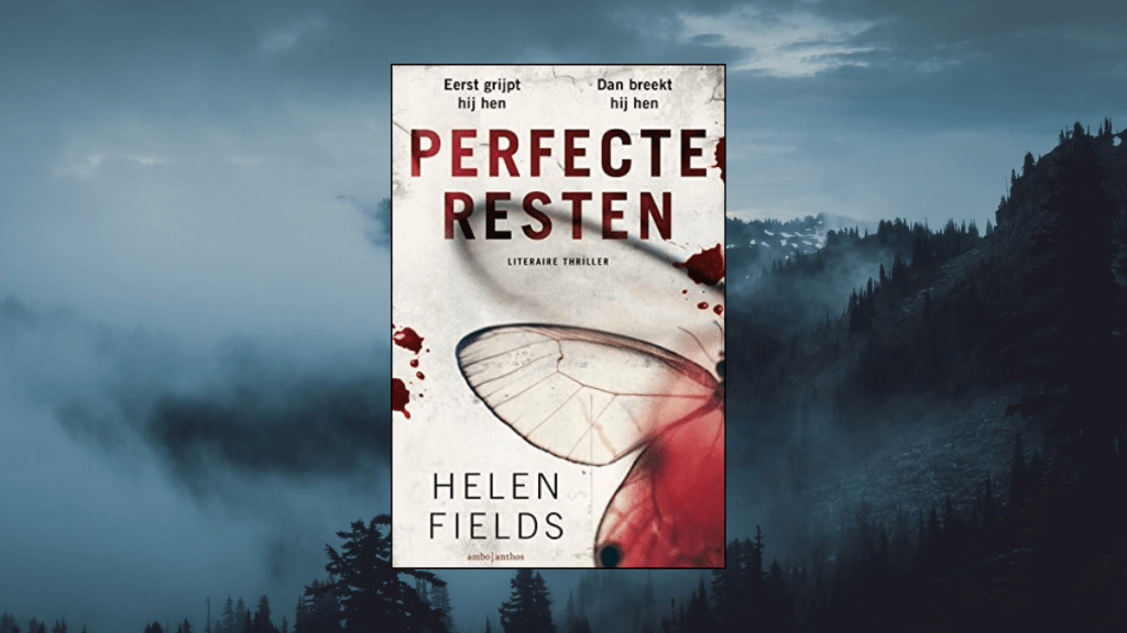 Perfecte resten, Helen&nbsp;Fields