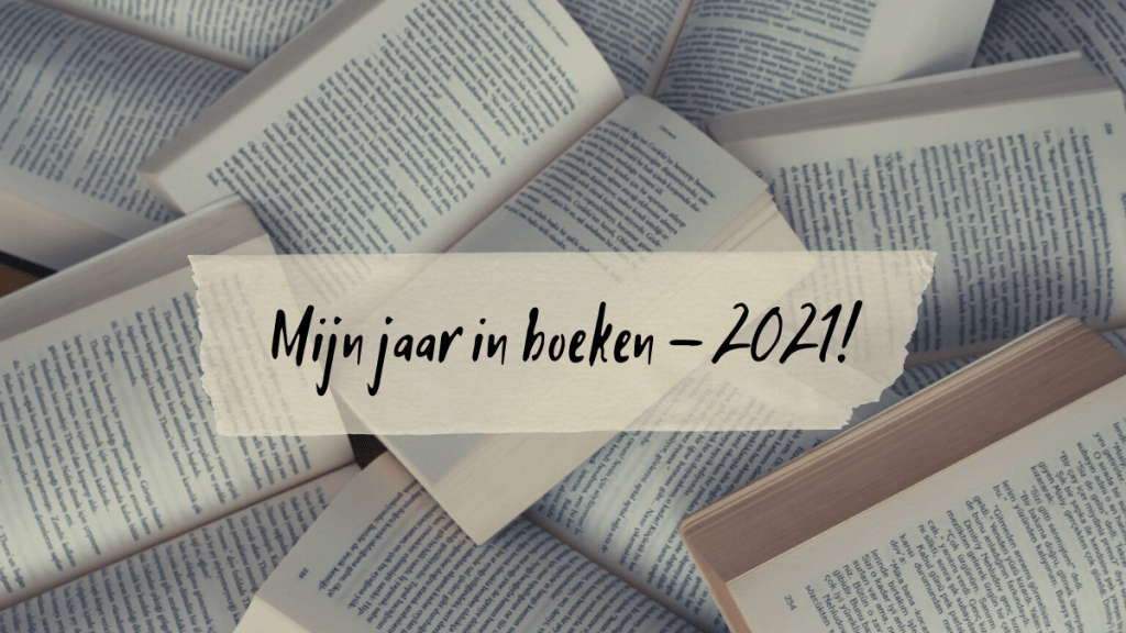 Mijn jaar in boeken ||&nbsp;2021